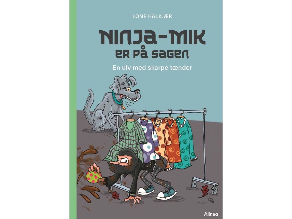 Ninja-Mik Er På Sagen - En Ulv Med Skarpe Tænder, Grøn Læseklub | Lone Halkjær