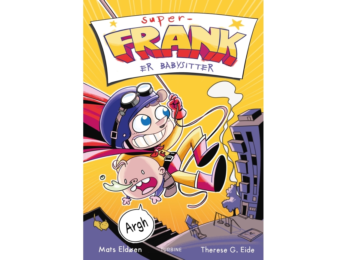 Super-Frank Er Babysitter | Mats Eldøen