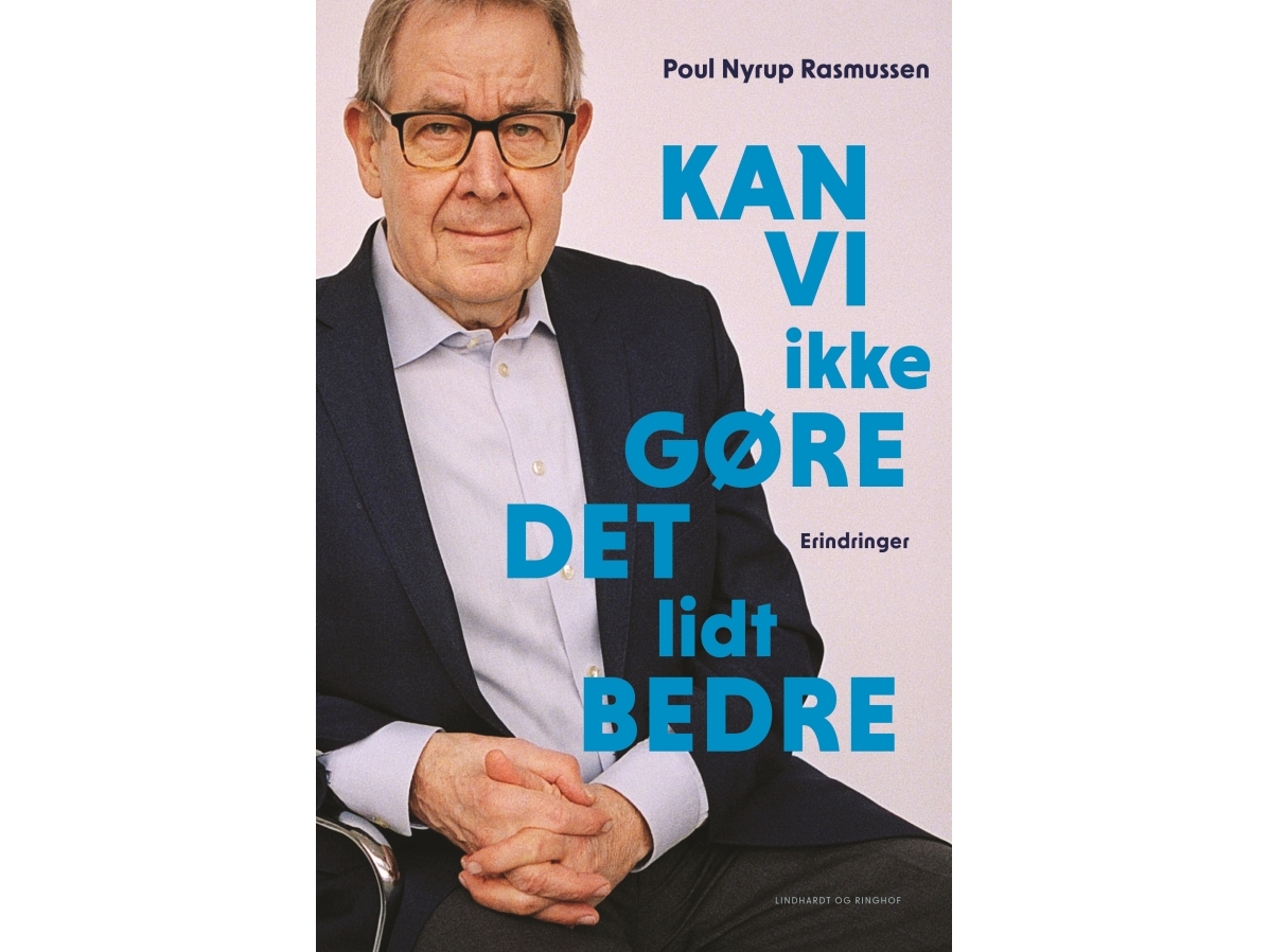 Kan vi inte göra det lite bättre Poul Nyrup Rasmussen Språk: Danska | Böcker - Skönlitteratur - Biografier | GameStuff