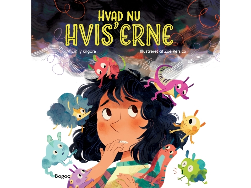 Hvad Nu Hvis'erne | Emily Kilgore
