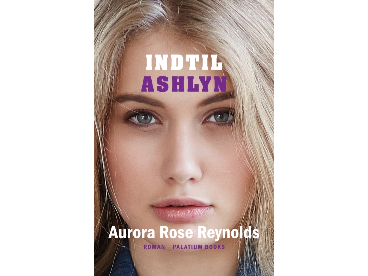 Indtil Ashlyn | Aurora Rose Reynolds