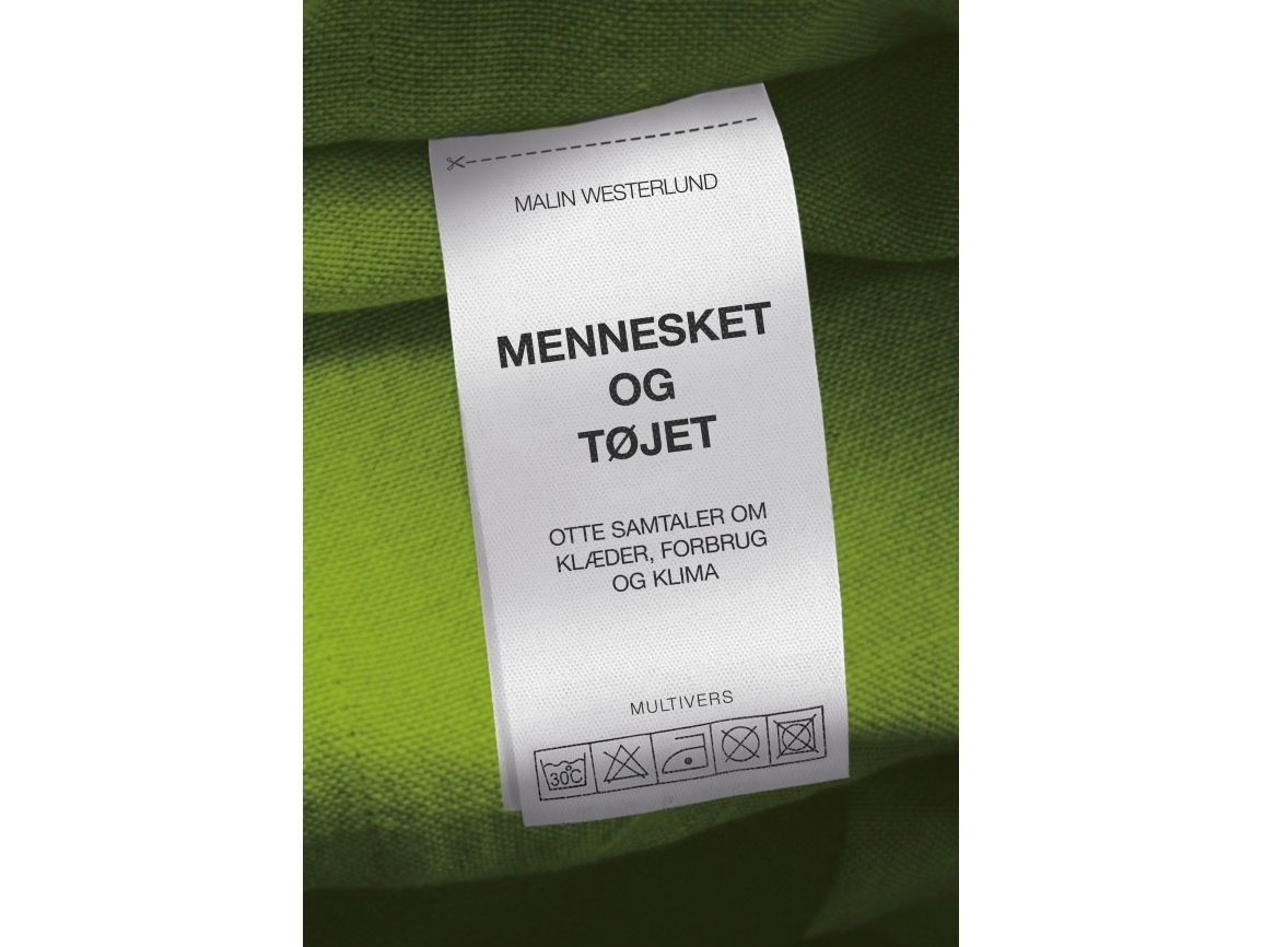 Mennesket Og Tøjet | Malin Westerlund