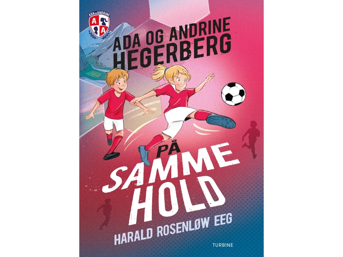 På Samme Hold – Ada Og Andrine | Harald Rosenløw Eeg
