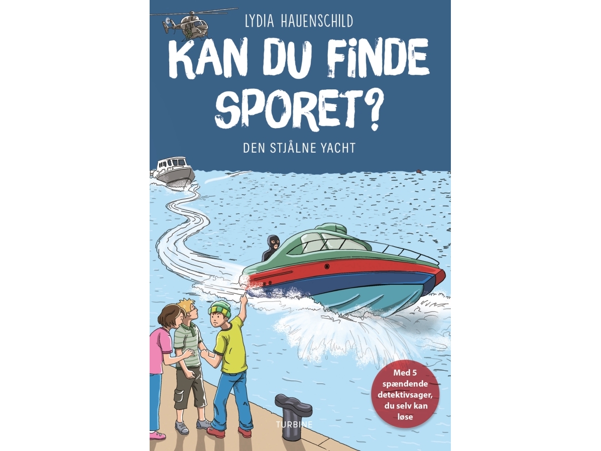 Kan Du Finde Sporet? Den Stjålne Yacht | Lydia Hauenschild