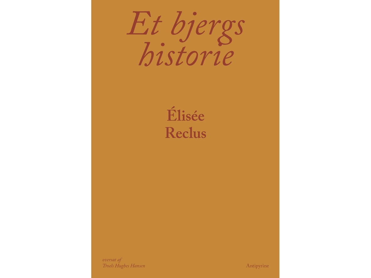 Et Bjergs Historie | Élisée Reclus
