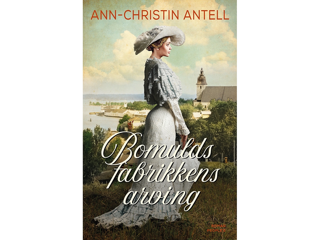 Bomuldsfabrikkens Arving | Ann-Christin Antell