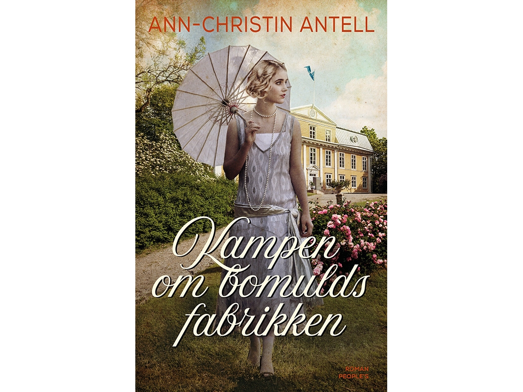 Kampen Om Bomuldsfabrikken | Ann-Christin Antell