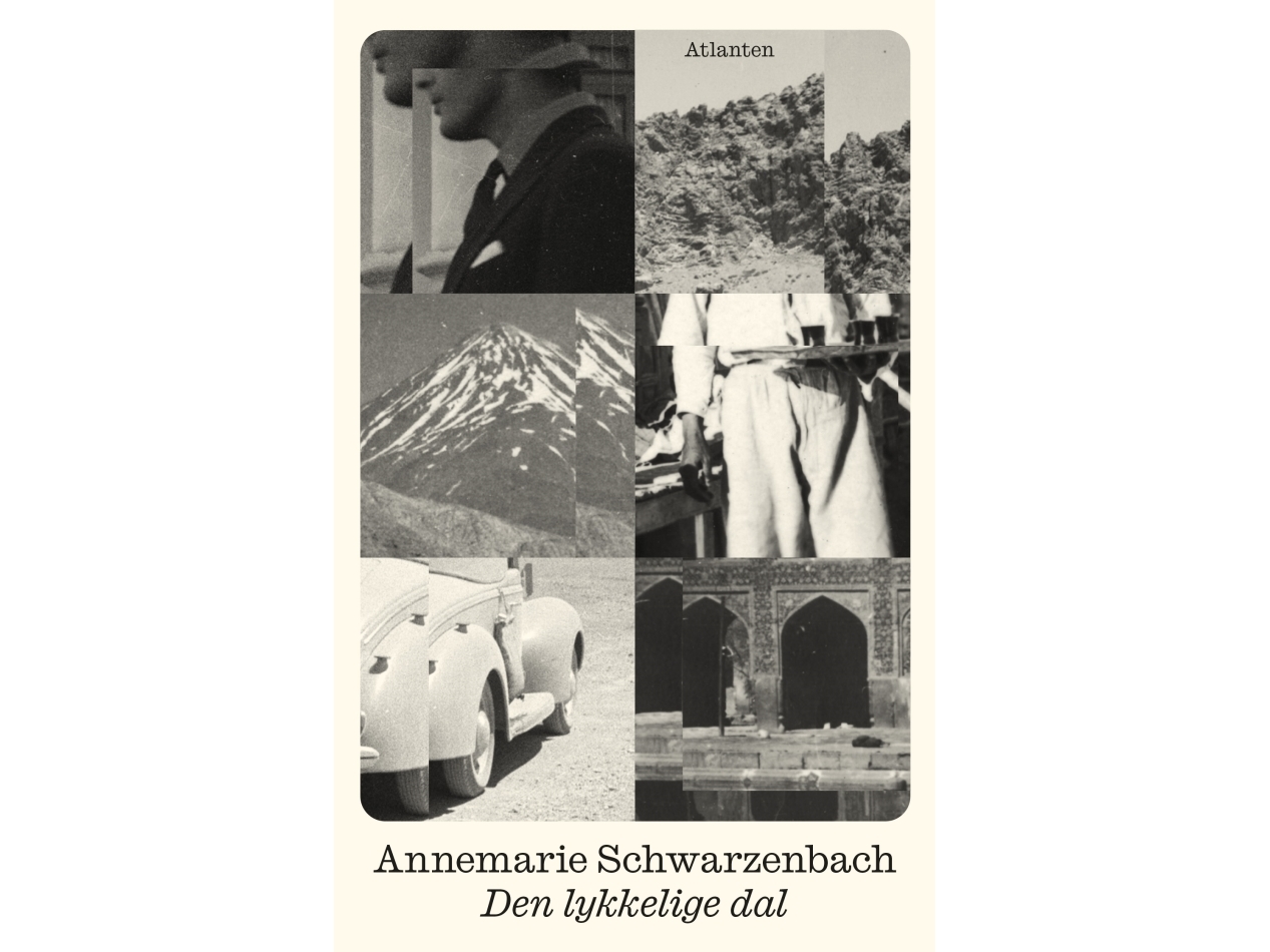 Den Lykkelige Dal | Annemarie Schwarzenbach