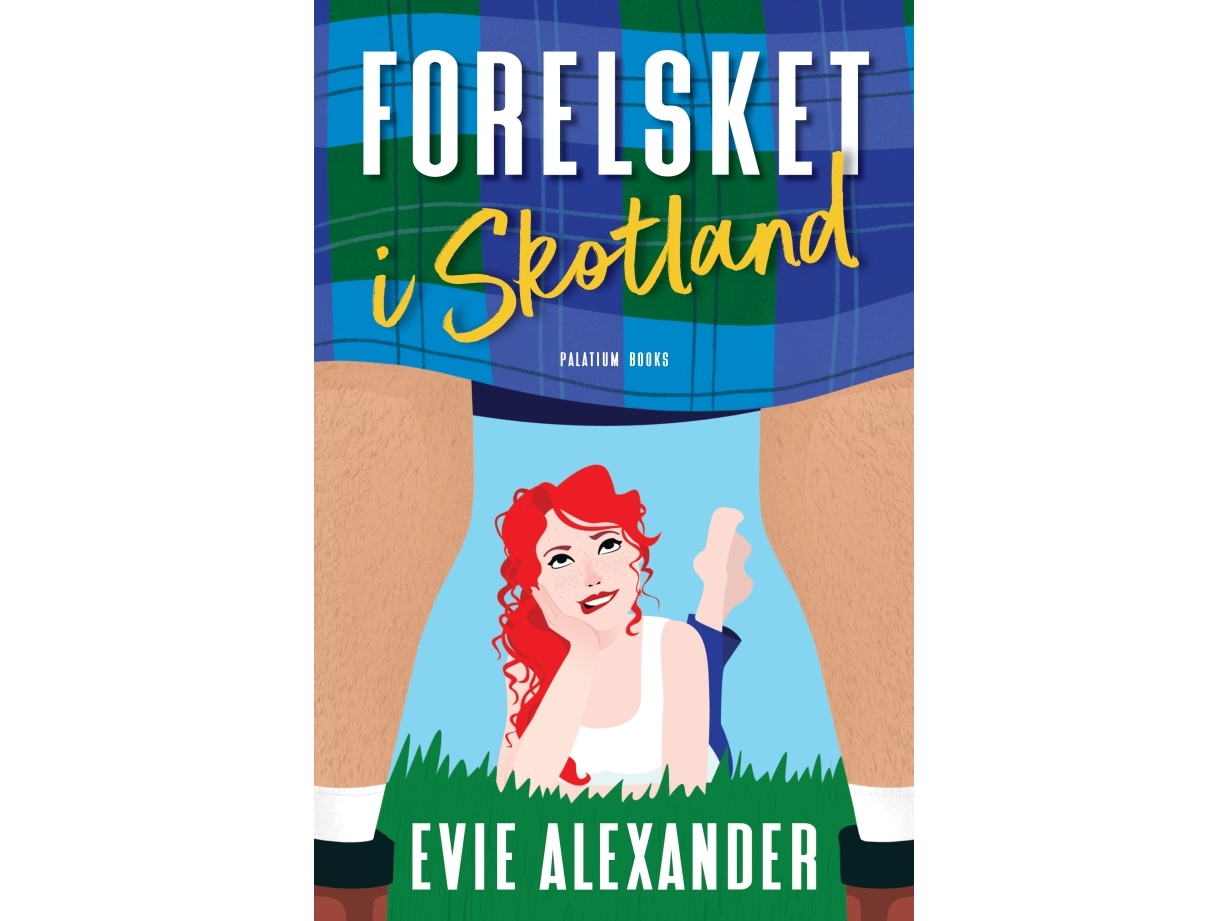 Forelsket I Skotland | Evie Alexander