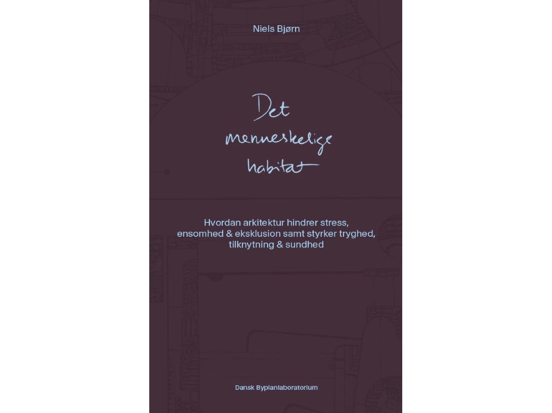 Det menneskelige habitat | Niels Bjørn
