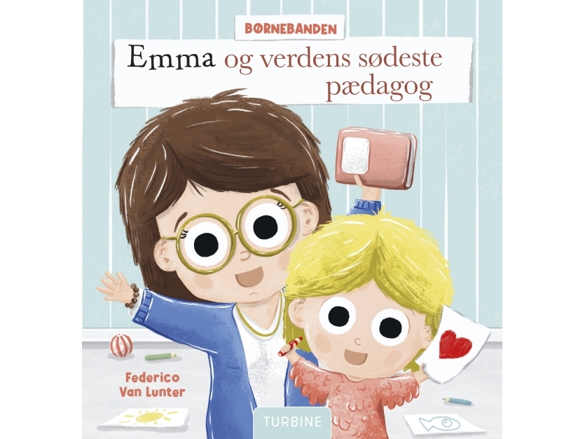 Emma Og Verdens Sødeste Pædagog | Federico Van Lunter
