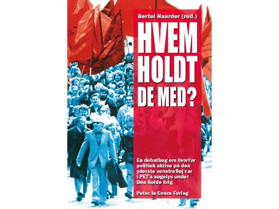 Hvem Holdt De Med? | Bertel Haarder