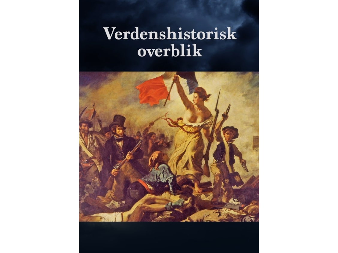 Verdenshistorisk Overblik | Allan Ahle Og Nikolaj Petersen
