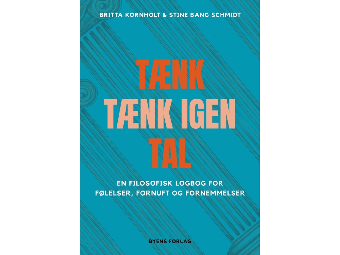 Tænk – Tænk Igen – Tal | Britta Kornholt & Stine Bang Schmidt