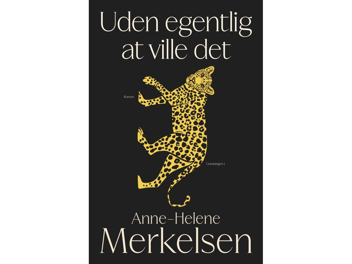 Uden Egentlig At Ville Det | Anne-Helene Merkelsen