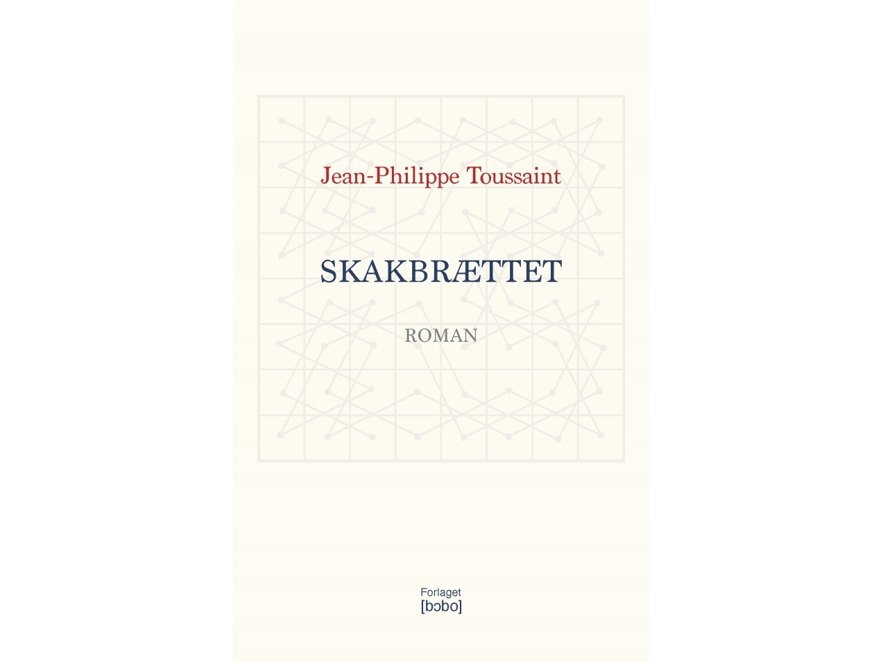 Skakbrættet | Jean-Philippe Toussaint