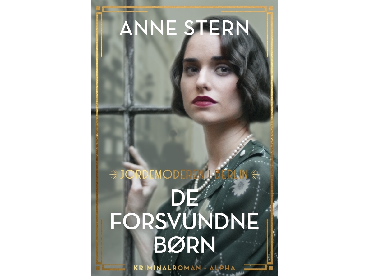 De försvunna barnen Anne Stern Språk: Danska | Böcker - Skönlitteratur - Deckare och thrillers | GameStuff