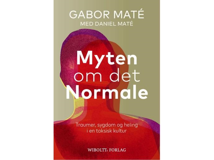 Myten om det normale | Gabor Maté