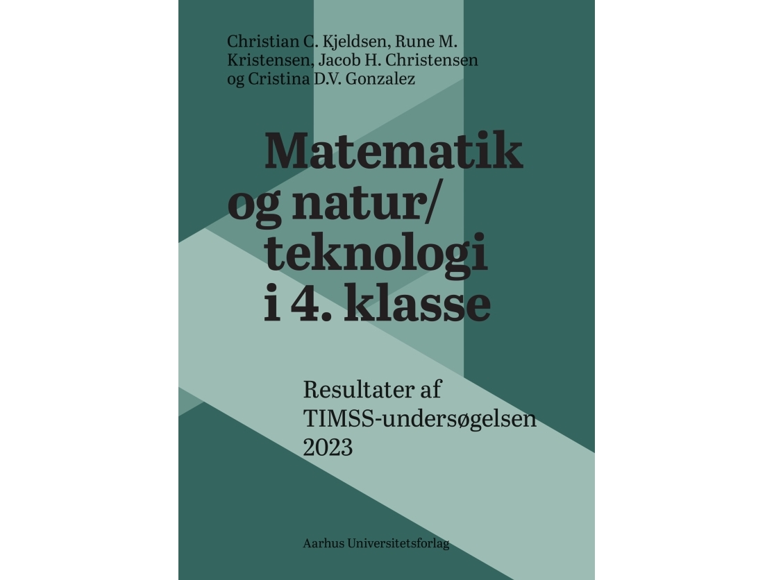 Matematik Og Natur/Teknologi I 4. Klasse | Christian C. Kjeldsen, Rune M. Kristensen, Jacob H. Christensen Og Cristina D.V. Gonzale