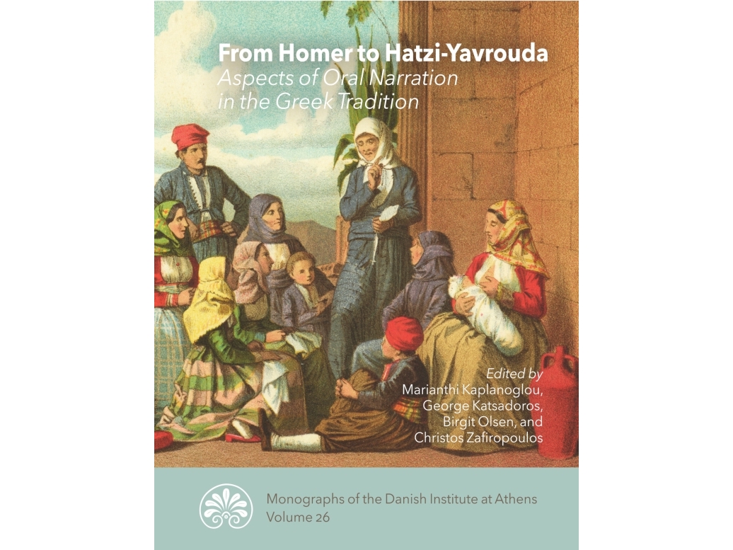 From Homer To Hatzi-Yavrouda | Marianthi Kaplanoglou, George Katsadoros, Birgit Olsen Og Christos Zafiropoulos