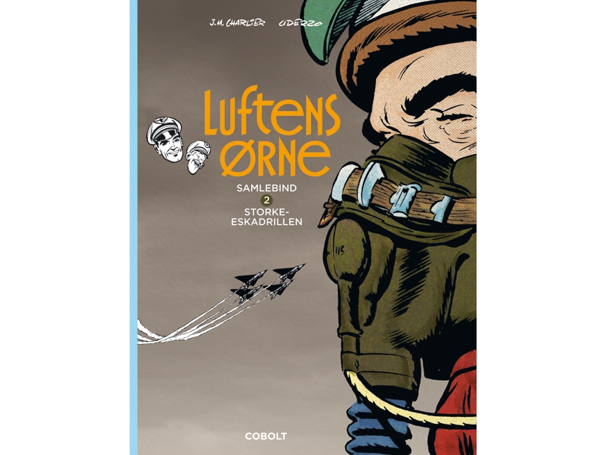 Luftens Ørne Samlebind 2 | Jean-Michel Charlier