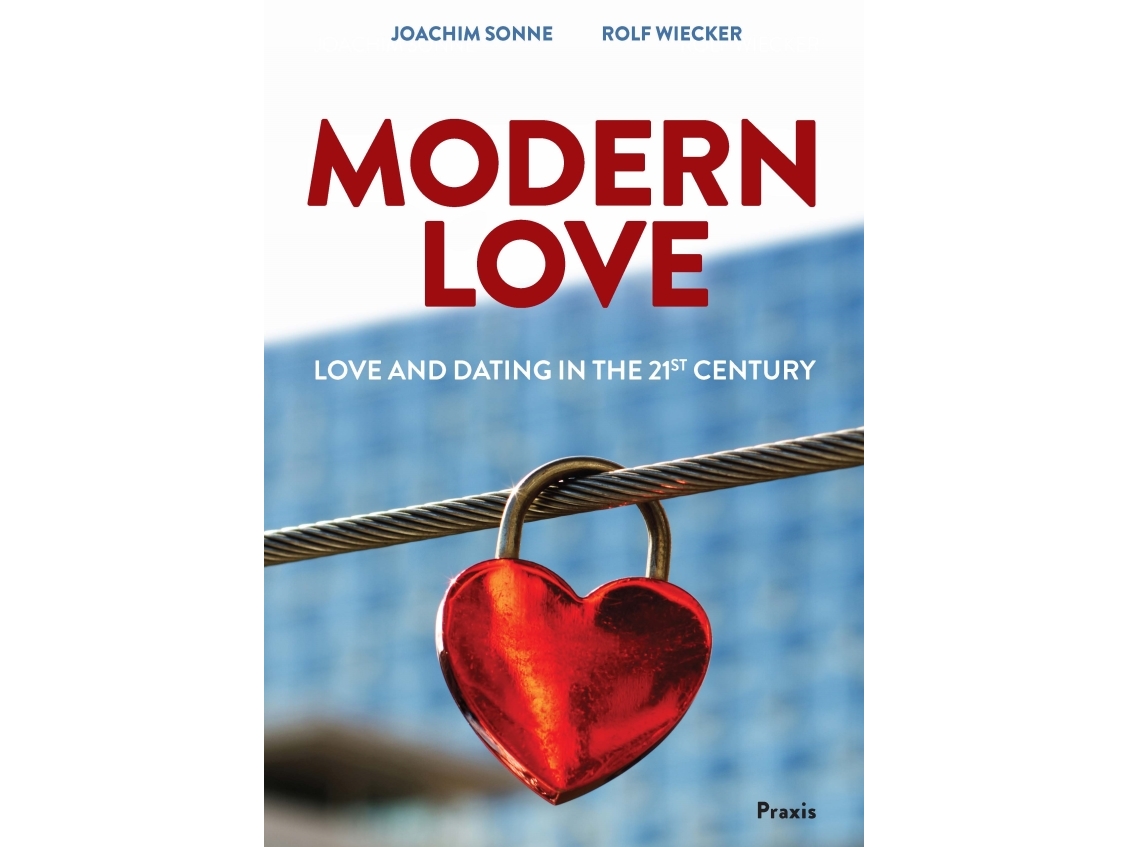 Modern Love | Joachim Sonne Rolf Alexander Wiecker