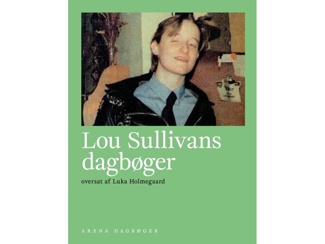 Lou Sullivans Dagbøger | Lou Sullivan