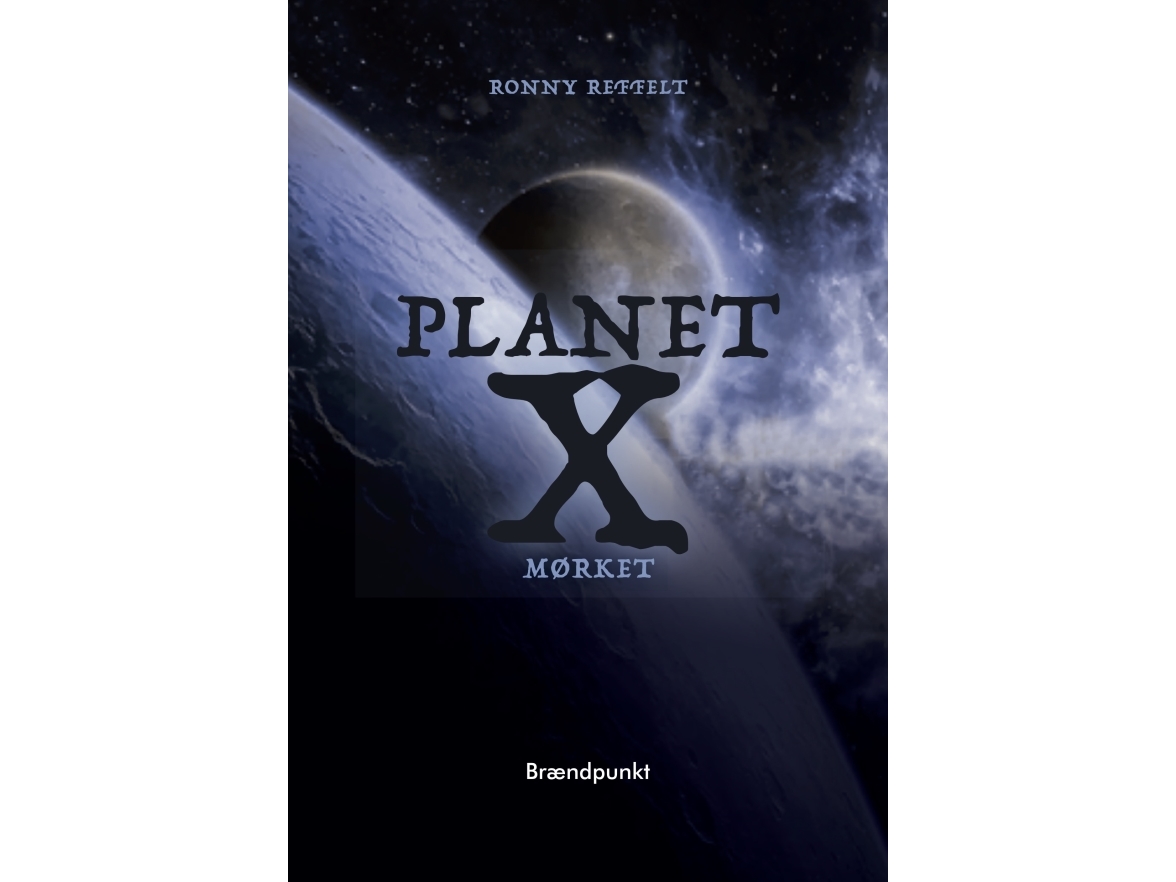 Planet X | Ronny Reffelt