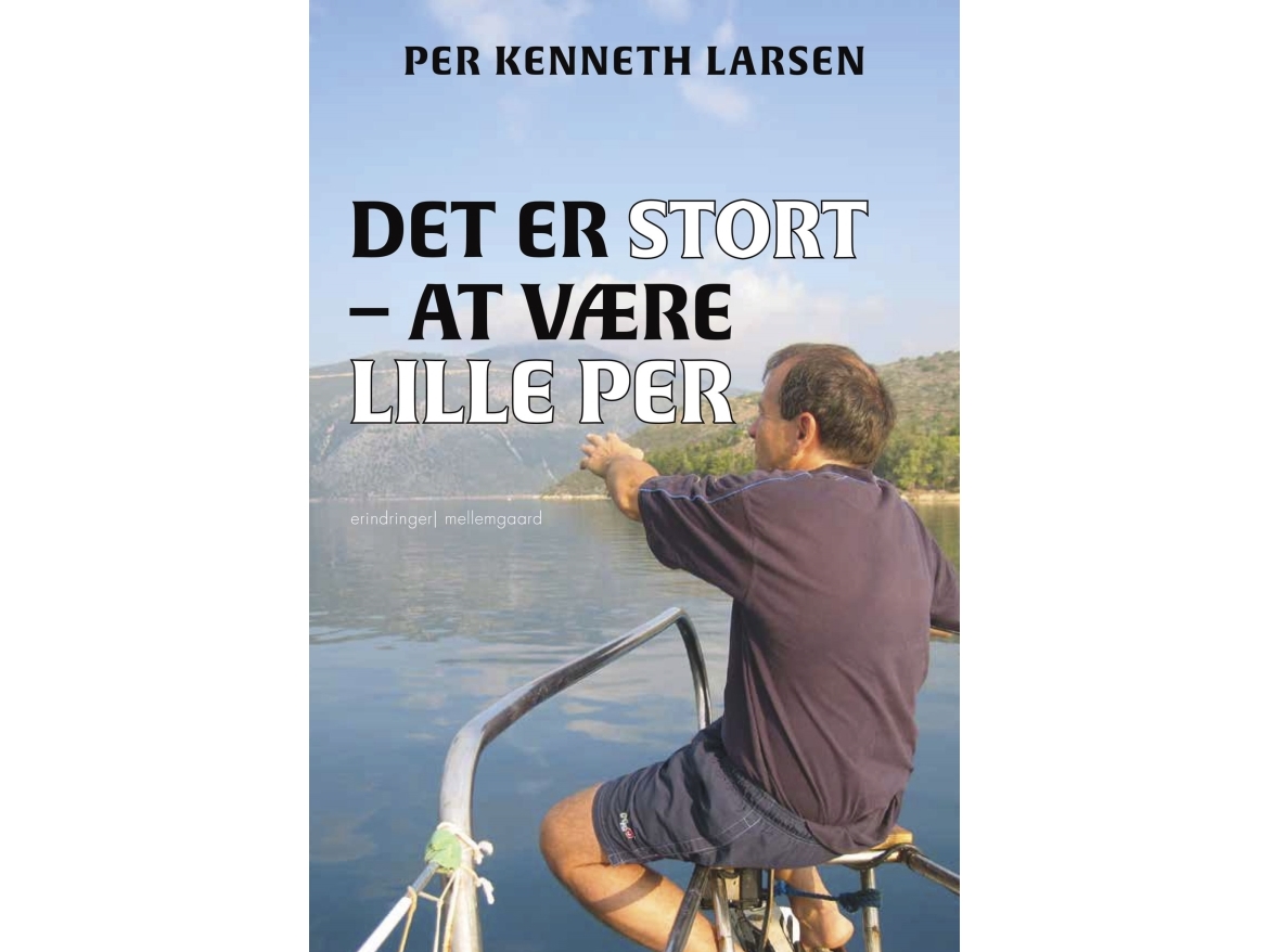 Det Er Stort - At Være Lille Per | Per Kenneth Larsen