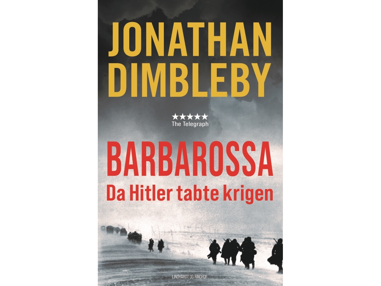 Operation Barbarossa - Da Hitler Tabte Krigen | Jonathan Dimbleby