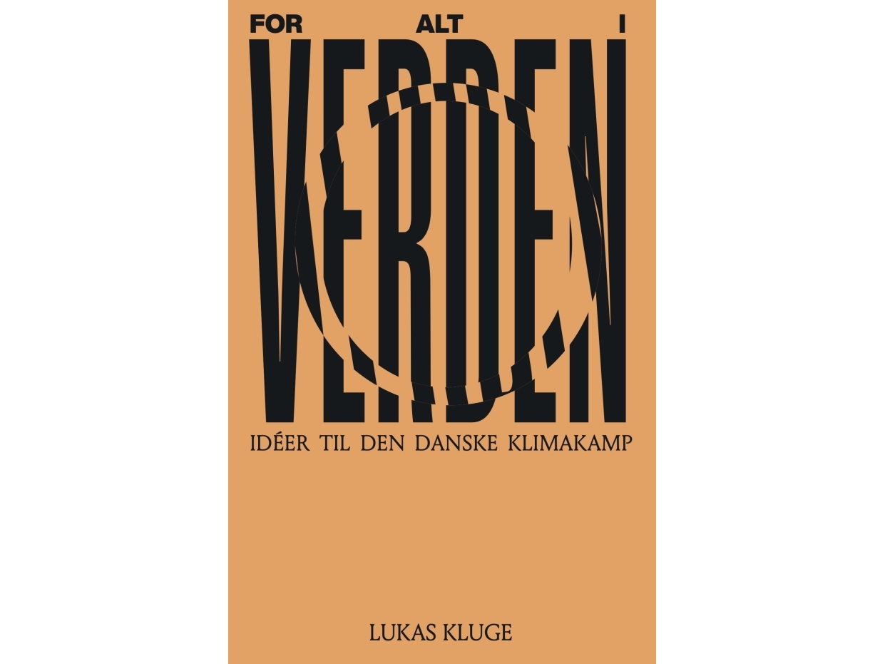 For Alt I Verden | Lukas Kluge