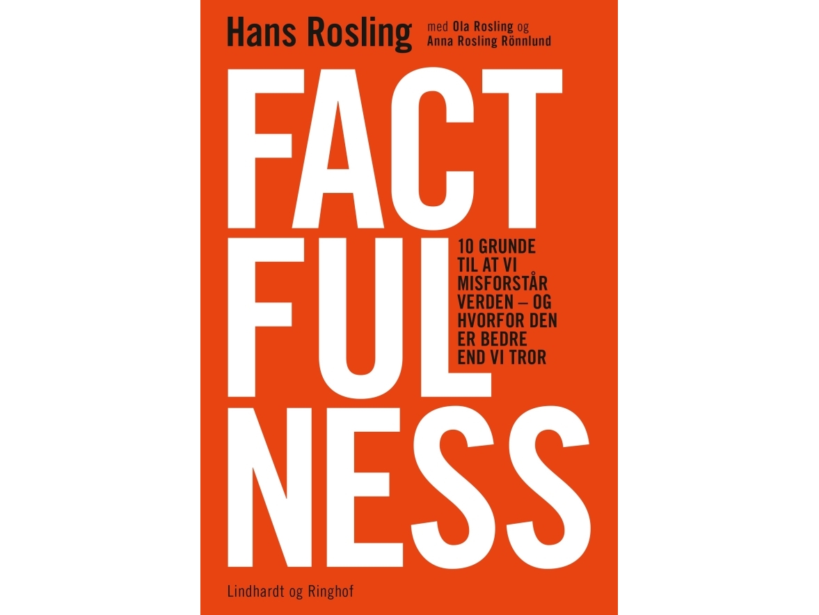 Factfulness | Hans Rosling Anna Rosling Rönnlund Ola Rosling