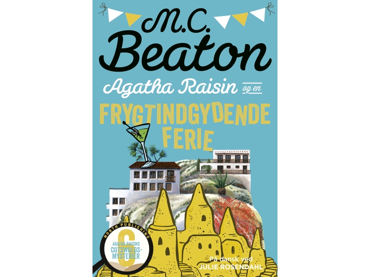 Agatha Raisin Og En Frygtindgydende Ferie | M.C. Beaton