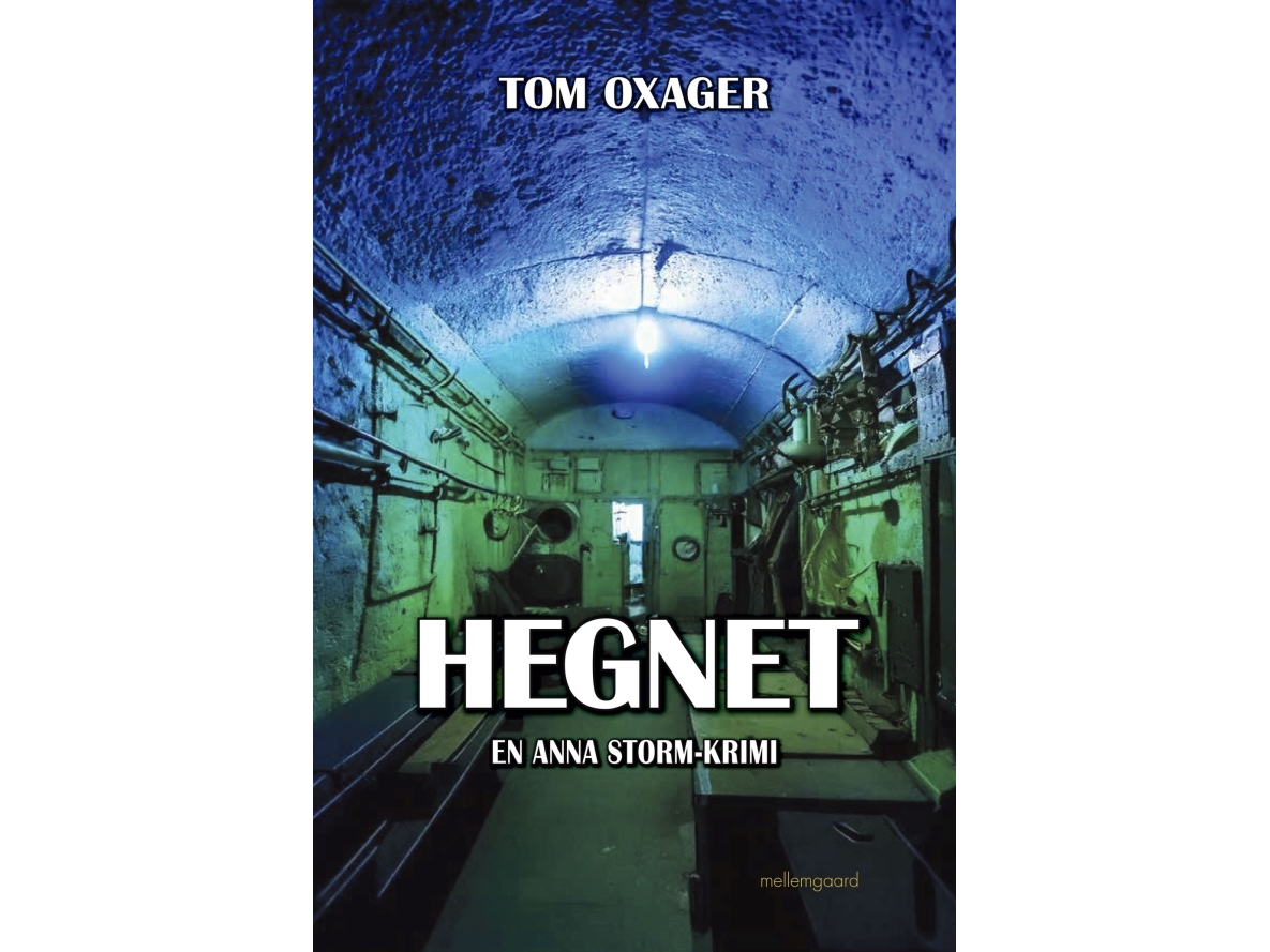 Hegnet | Tom Oxager