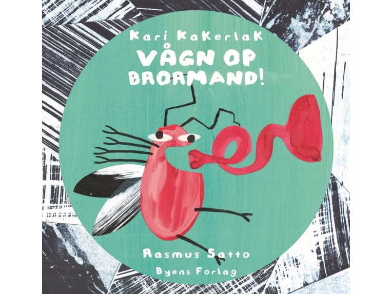 Kari Cockroach Wake Up Brother! | Rasmus Satto | Sprache: Dänish