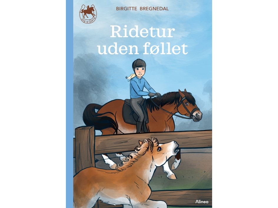 Gry Og Gloria – Ridetur Uden Føllet, Blå Læseklub | Birgitte Bregnedal