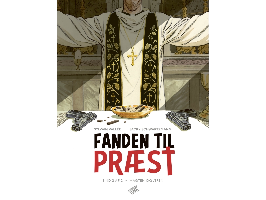 Fanden Til Præst 2 - Magten Og Æren | Sylvain Vallée - Jacky Schwartzmann