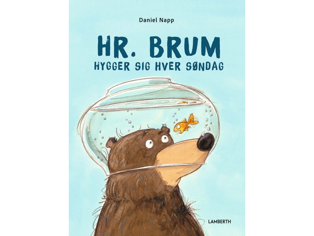 Herr. Brum Vergnügt Sich Jeden Sonntag | Daniel Napp | Sprache: Dänish