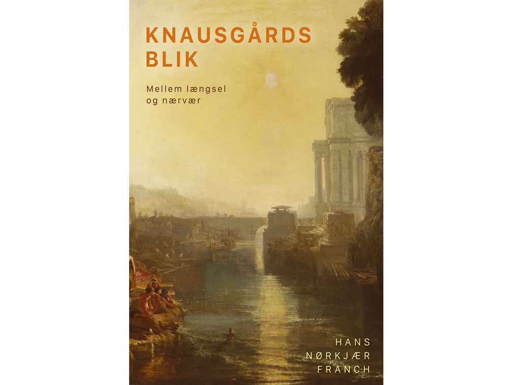 Knausgårds Blik | Hans Nørkjær Franch