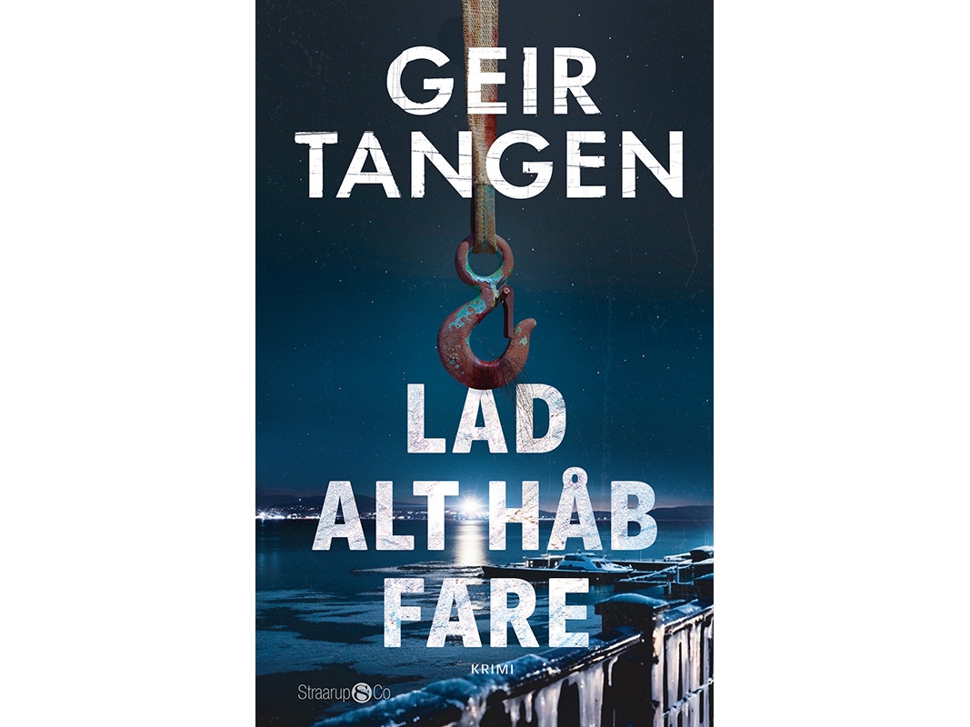 Lad Alt Håb Fare | Geir Tangen