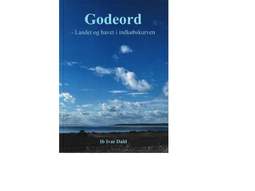 Godeord - Land Und Meer Im Einkaufskorb | Ib Ivar Dahl | Sprache: Dänish