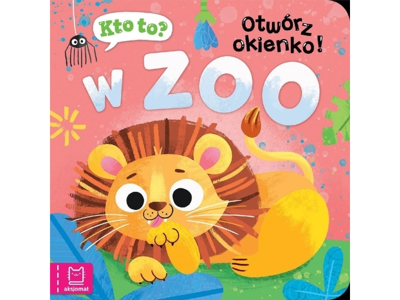 Aksjomat Wer Ist Das? Fenster Auf! Im Zoo (9788382138924)