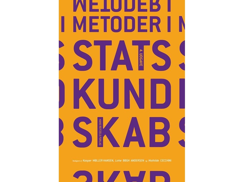 Metoder I Statskundskab | Lotte Bøgh Andersenkasper Møller Hansenmathilde Cecchinidavid Andersenmichael Bang Petersenderek Beachanne Skorkjær Binderk