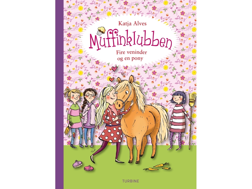 Der Muffin Club - Vier Freundinnen Und Ein Pony | Katja Alves | Sprache: Dänish
