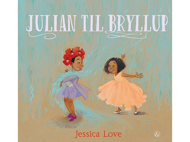 Julian Auf Der Hochzeit | Jessica Love | Sprache: Dänish