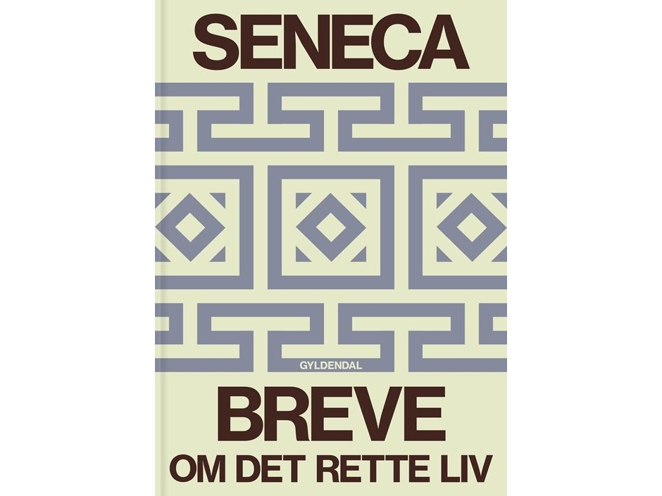 Seneca Breve | Lucius Annaeus Seneca | Sprache: Dänish