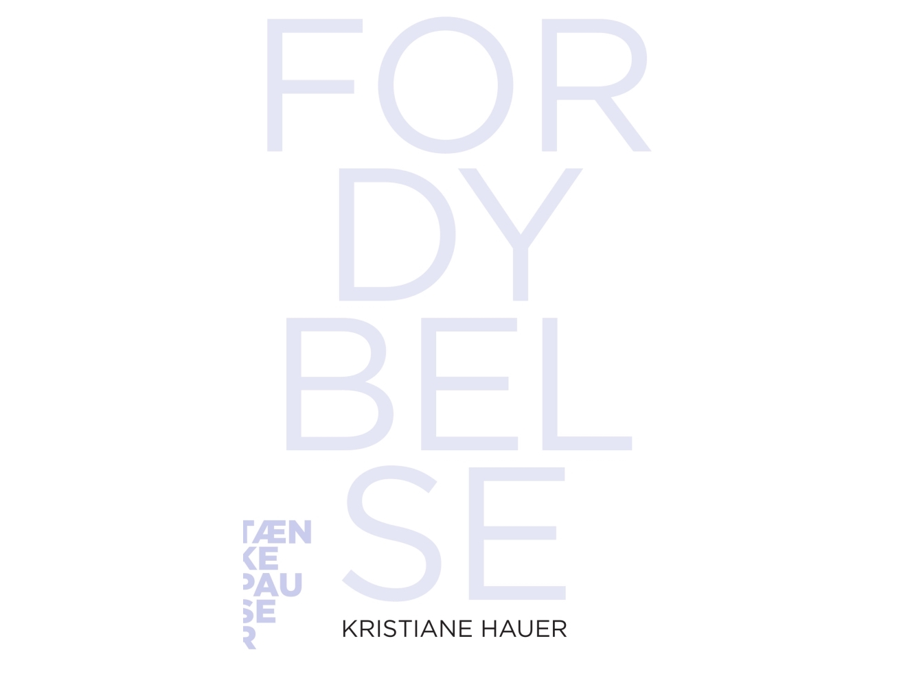 Fordybelse | Kristiane Hauer