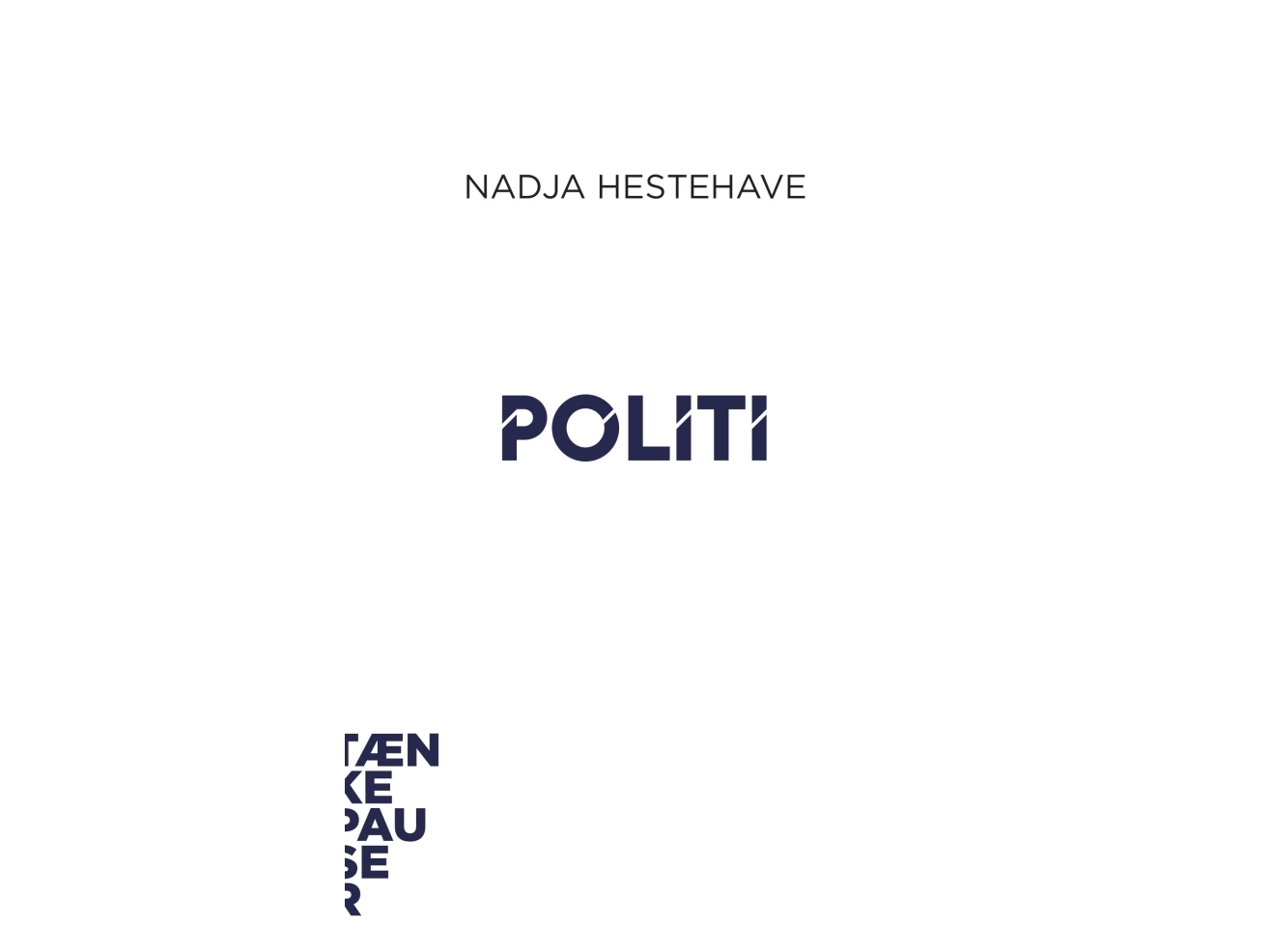 Politi | Nadja Hestehave