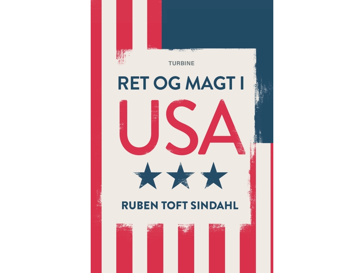 Ret Og Magt I Usa | Ruben Toft Sindahl