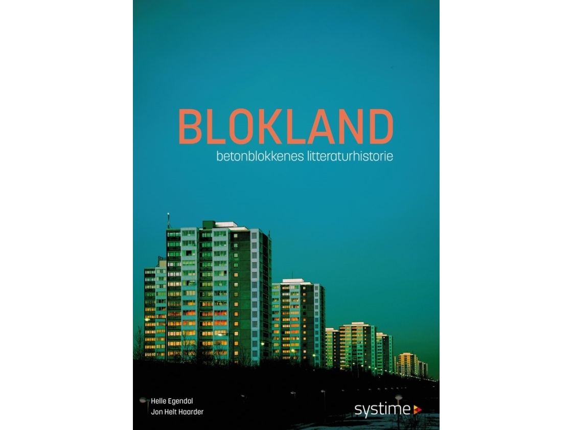 Blokland | Helle Egendal, Jon Helt Haarder
